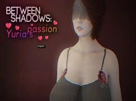 [欧美SLG/汉化] 阴影之间：尤利娅的激情 Between Shadows Yuria’s Passion Ch.3 PC+安卓汉化版 [3.2G]-潇洒资源分享网